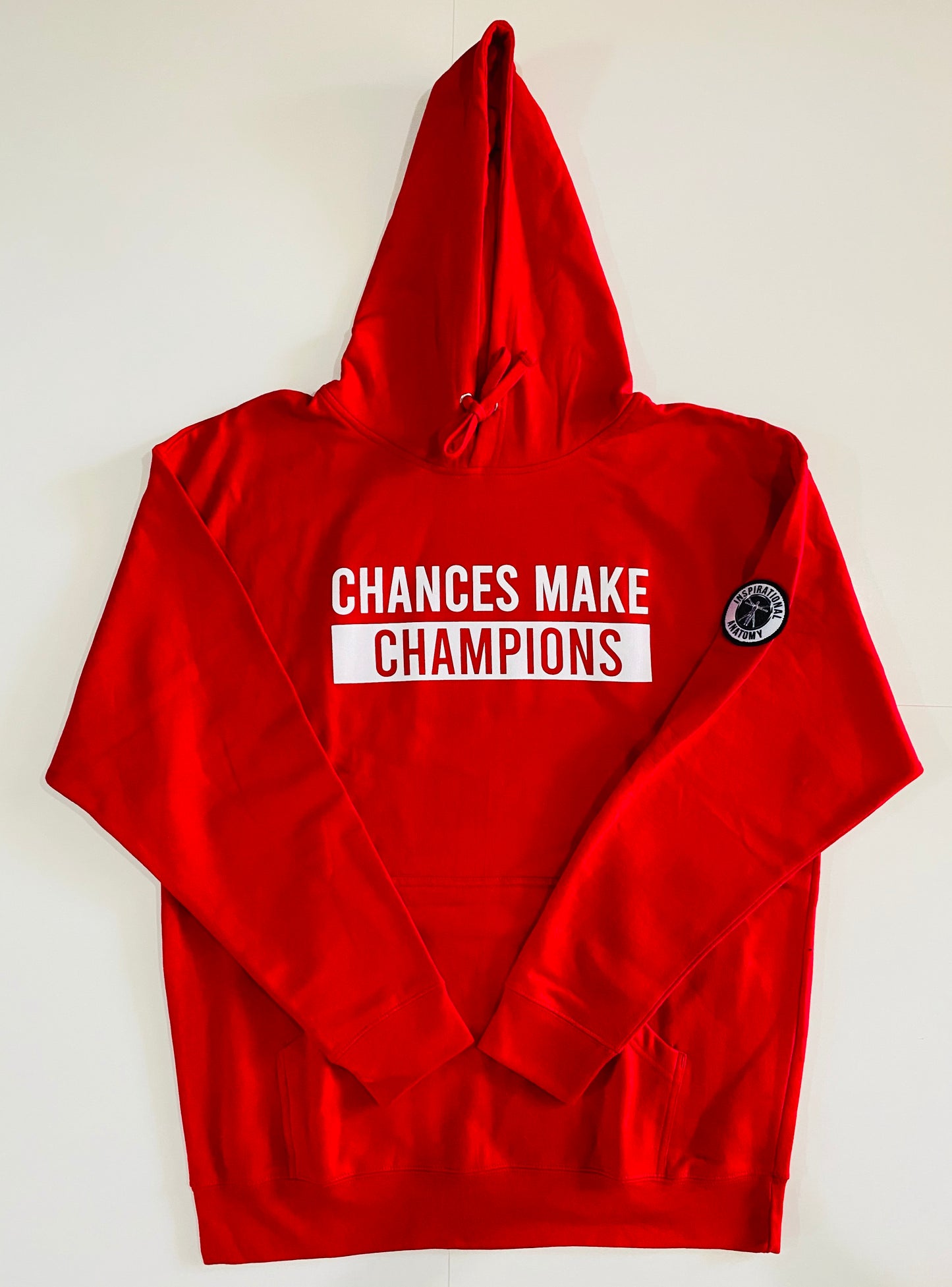 Chances Make Champions Hoodie